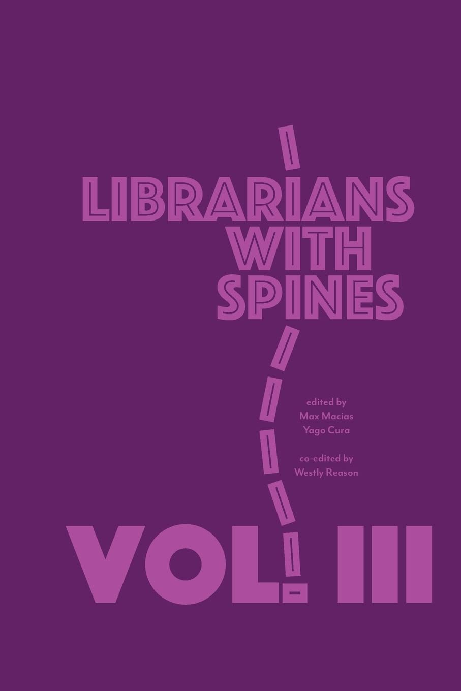 Librarians With Spines (Volume)