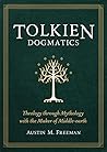 Tolkien Dogmatics...
