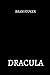 dracula by Bram Stoker
