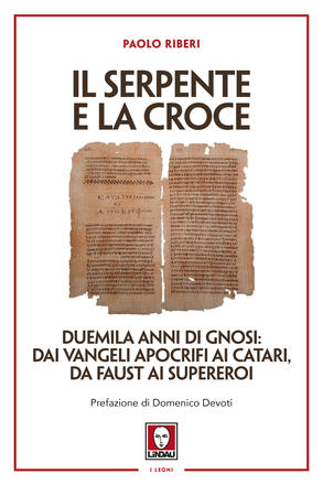 Il serpente e la croce (Paperback)