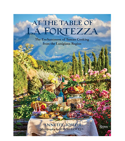 At the Table of La Fortezza: The Enchantment of Tuscan Cooking from the Lunigiana Region (Hardcover)