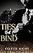Ties That Bind