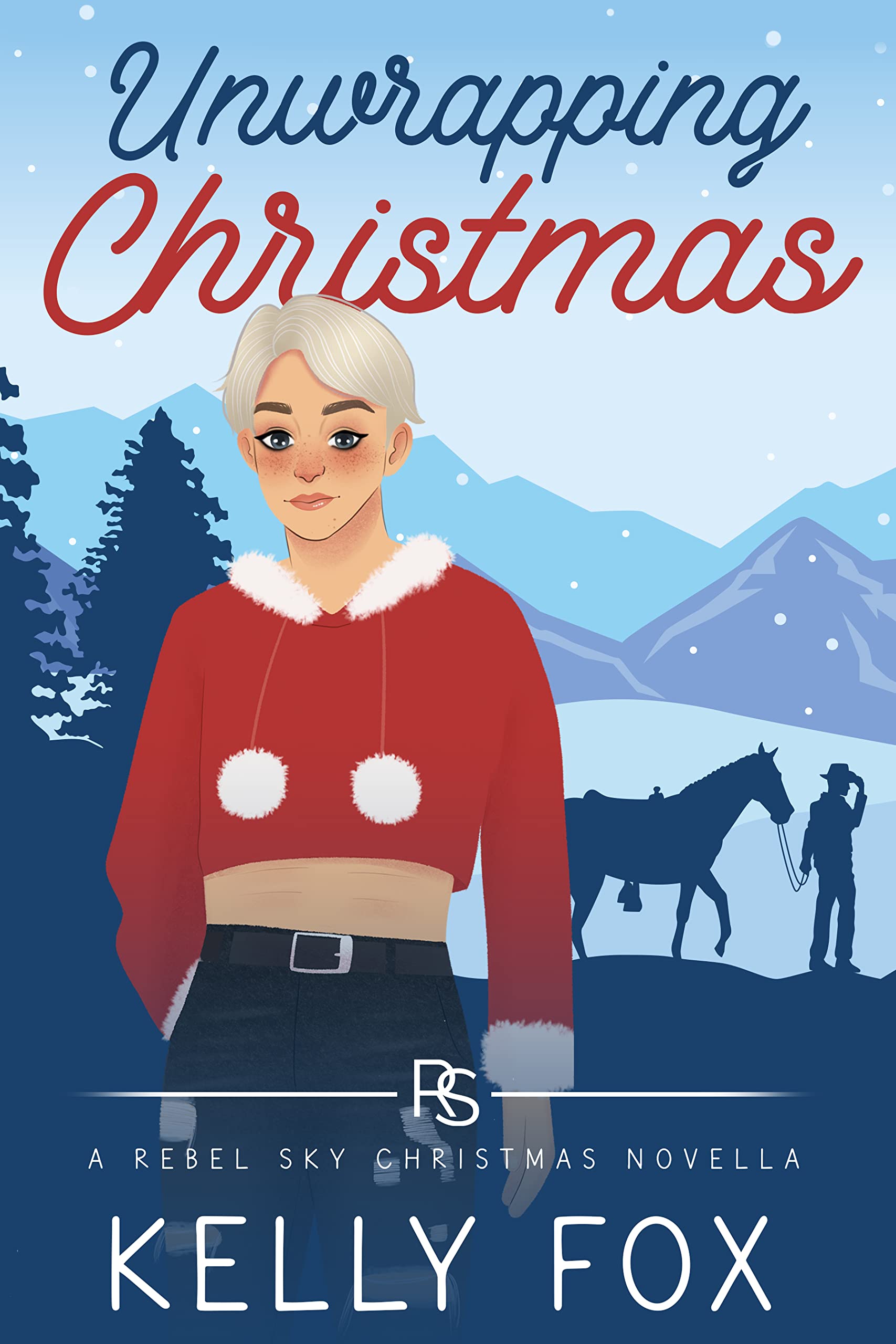 Unwrapping Christmas (Rebel Sky Ranch)
