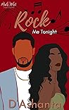 Rock Me Tonight by D'Ashanta