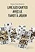 Lire les cartes avec le tarot à jouer by Hyena Soul Shadow