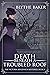 Death Beneath a Troubled Ro...