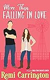 Book cover for More Than Falling in Love (Cowboys of Stargazer Springs Ranch #3)