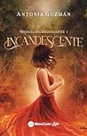 Incandescente by Antonia Guzmán