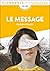 Le Message (Collège) (French Edition)