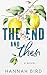 The End and Then (Loveless, #1)