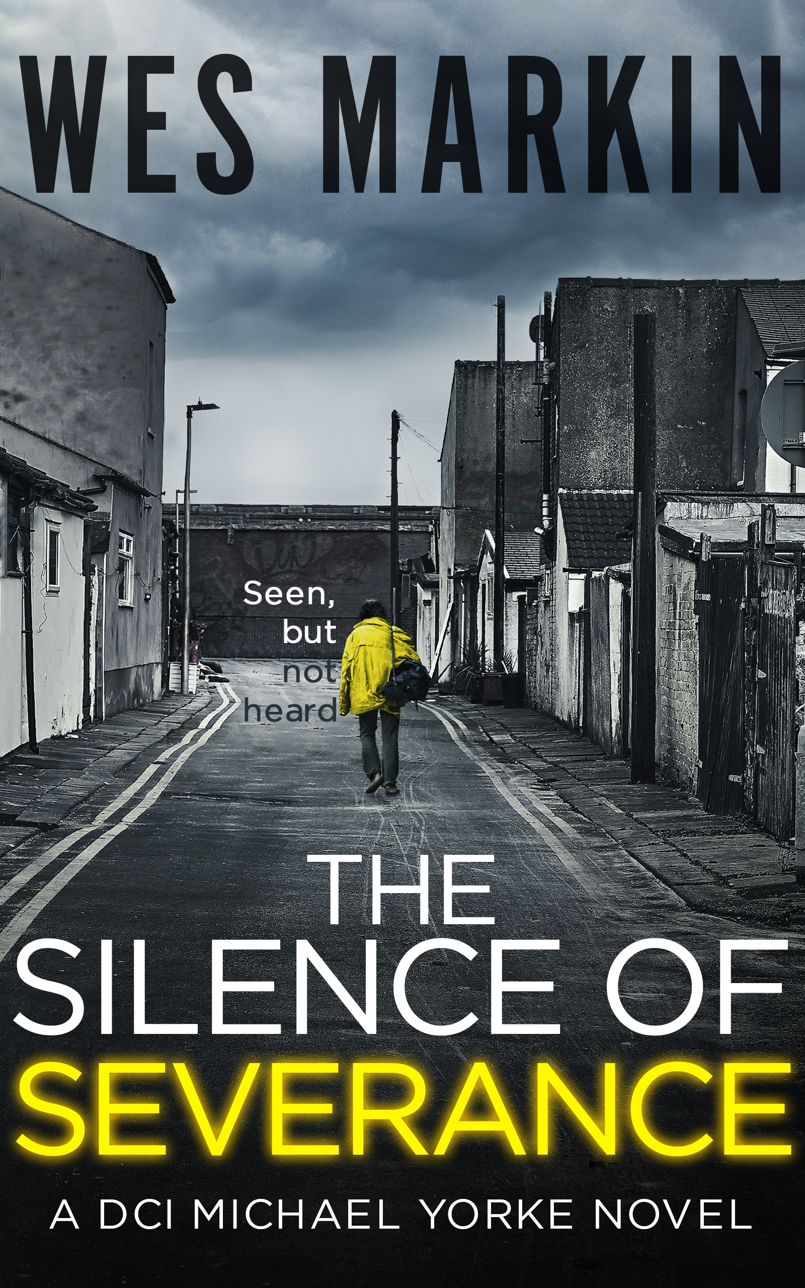 The Silence of Severance (DCI Michael Yorke Thriller #3)