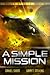 A Simple Mission