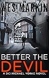 Better the Devil