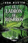 El ladrón de rostros