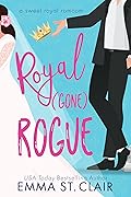 Royal Gone Rogue