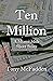 Ten Million