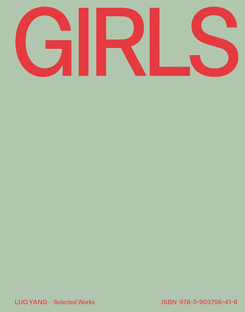 Luo Yang: Youth, Girls: Selected Works (Hardcover)