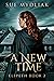 A New Time (Elspeth Book 2)