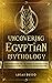 Uncovering Egyptian Mytholo...