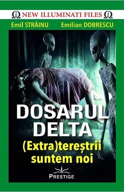 Dosarul Delta: (Extra)terestrii suntem noi