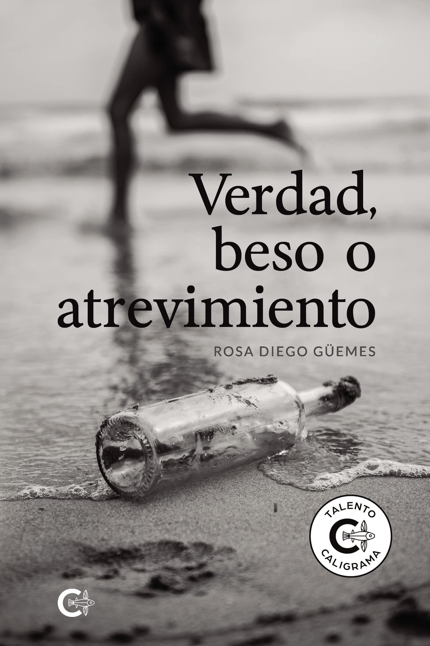 Portada de Verdad, beso o atrevimiento, de Rosa Diego Güemes