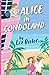 Alice in Condoland by Liz Bieler