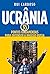 Ucrânia: 35 Pontos Fundamen...
