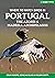 Where to Watch Birds in Portugal, the Azores & Madeira Archip... by Colm Moore