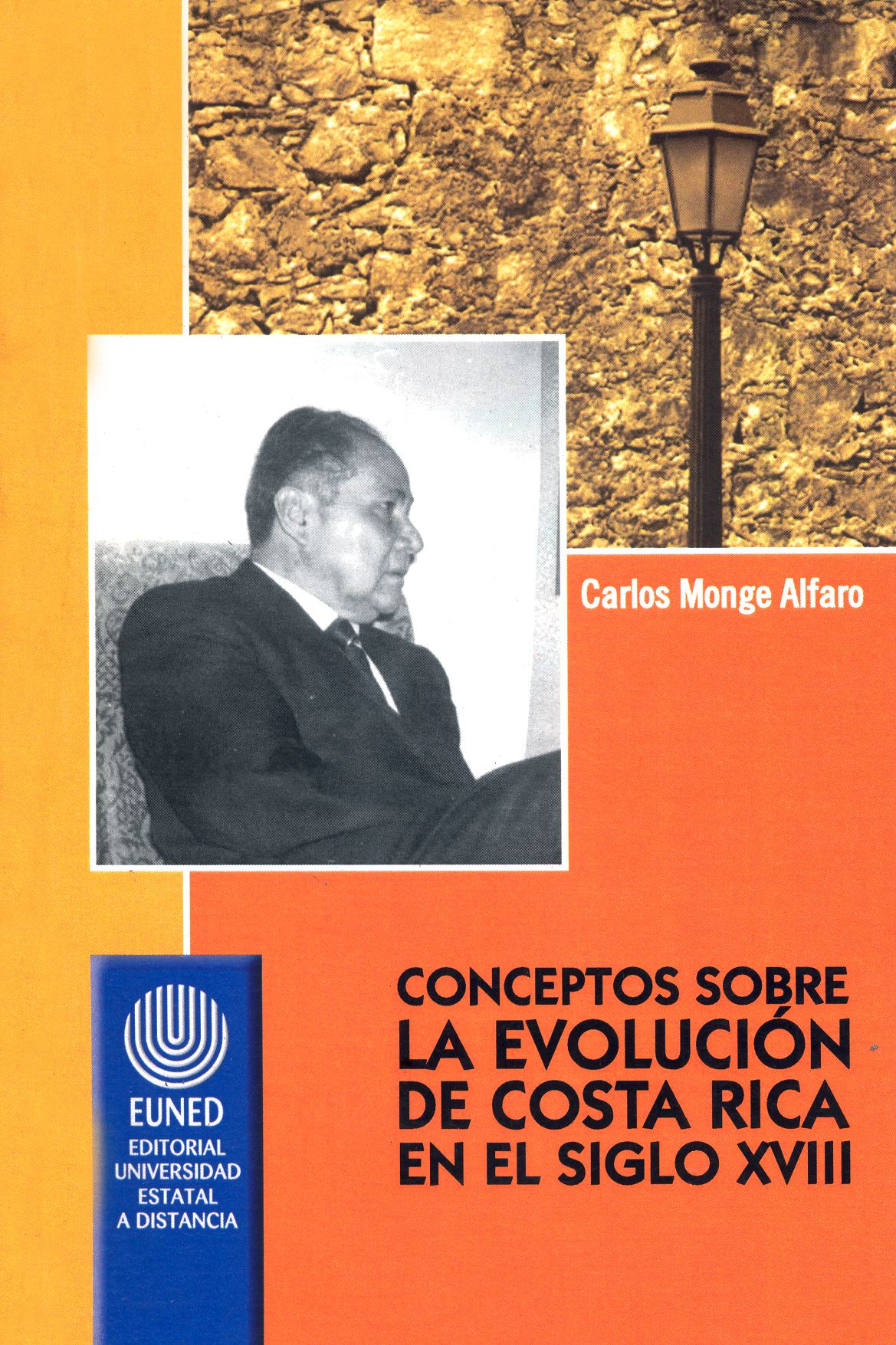 Conceptos sobre la evolución de Costa Rica en el siglo XVIII