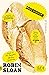 Sourdough by Robin Sloan