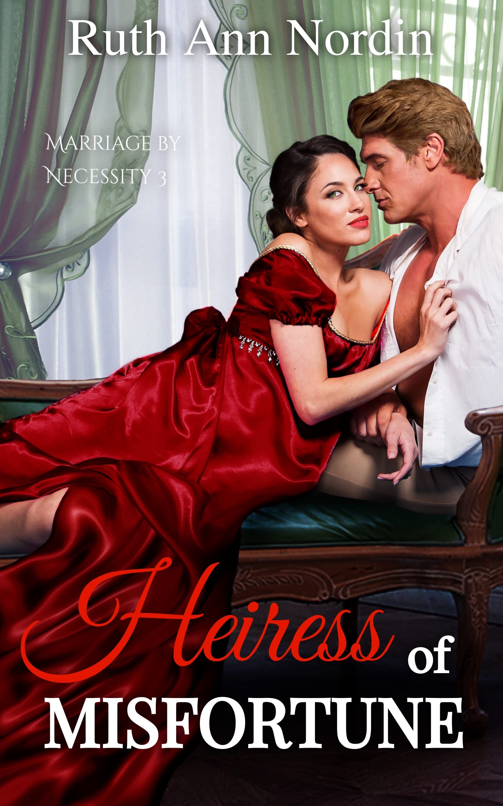 Heiress of Misfortune (Marriage by Necessity #3)