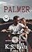 Palmer (Brothers of the Wild Hawks MC #2)