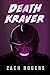 Death Kraver