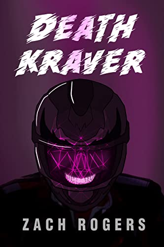 Death Kraver (Kindle Edition)