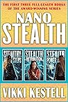 Nanostealth, Volume 1: A Three-Book Boxed Set