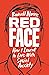 Red Face by Russell Norris Red Face by Russell Norris