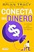 Conecta con el dinero/ The Science of Money: How to Increase Your Income and Become Wealthy (Spanish Edition)