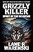 Grizzly Killer: Spirit of t...