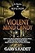 Violent Mind Candy (Null & Boyd Noir #2)