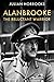 Alanbrooke the Reluctant Warrior by Julian Horrocks