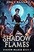 Shadow Flames (Shadow Walke...