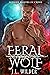 Feral Wolf Next Door (Midlife Wolves in Crisis, #2)