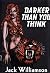 Darker Than You Think by Jack Williamson