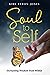 Soul to Self: Enchanting Wisdom from Within