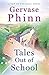 Tales Out of School (Top of...