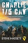 Charlie 1/5 Cav: ...