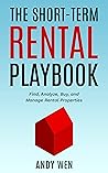 The Short-Term Rental Playbook by Andy Wen