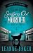 Sniffing Out Murder by Leanne Baker