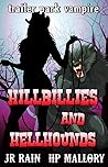 Hillbillies and HellHounds by J.R. Rain