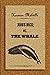 MOBY-DICK; or, THE WHALE: A book everyone should read
